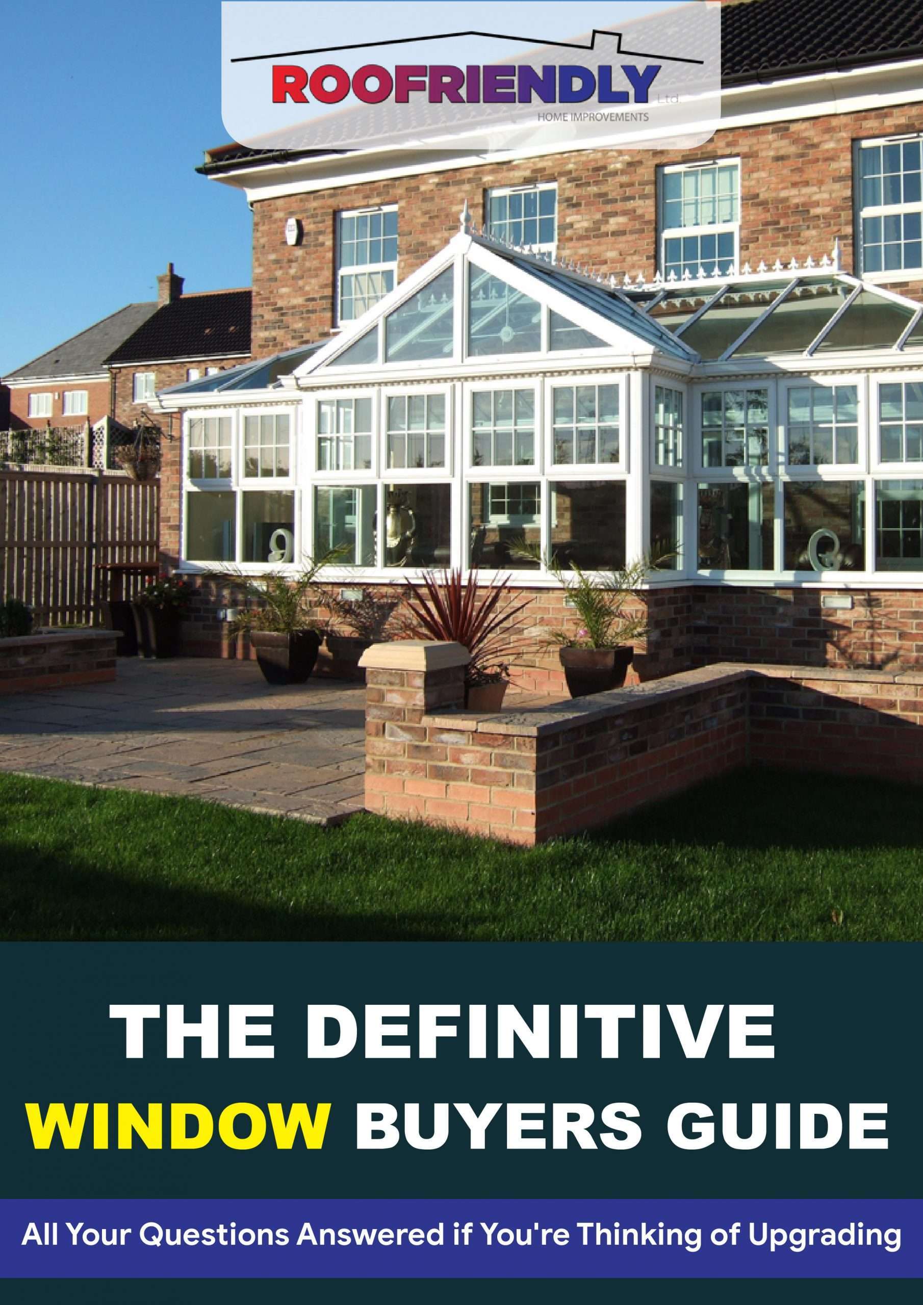 The Roofriendly Essential Guide to Upgrading Your Windows